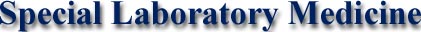 Special Laboratory Medicine